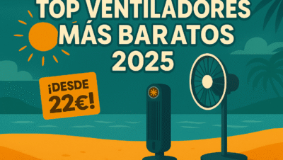 ventiladores más baratos 2025
