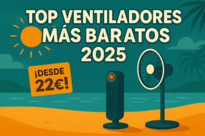 ventiladores más baratos 2025